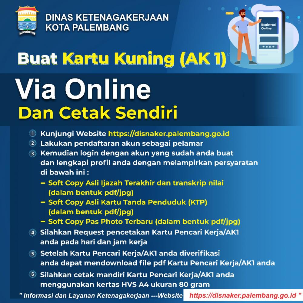 Keren! Kartu Kuning/AK 1 di Palembang Bisa Daftar Via Online dan Cetak Sendiri di Rumah