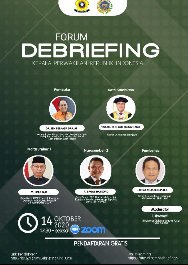 Melihat Lebih Dekat Kinerja Kepala Perwakilan RI Melalui Forum Debriefing di Unsri